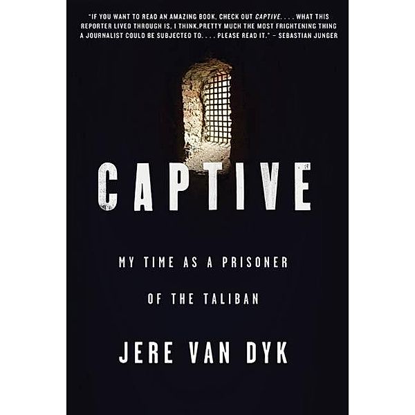 Captive, Jere Van Dyk