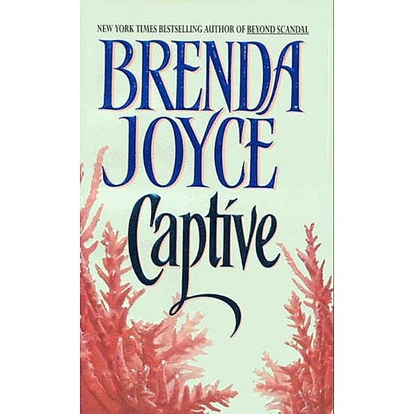 Captive, Brenda Joyce