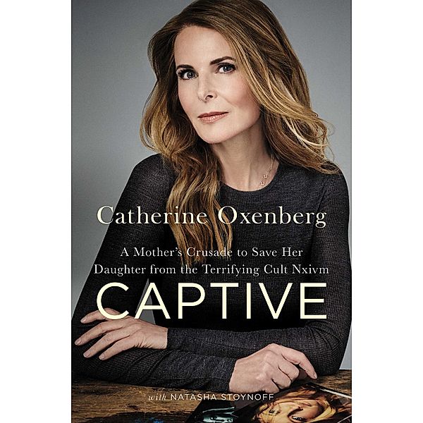 Captive, Catherine Oxenberg