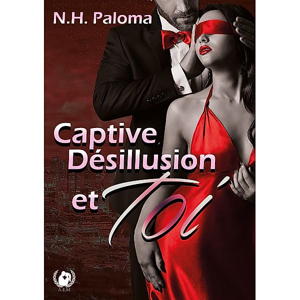 Captive, désillusion et toi, N. H. Paloma