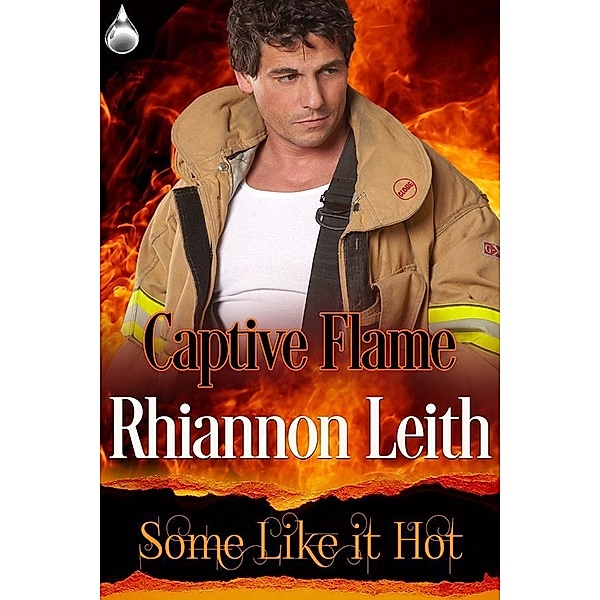 Captive Flame, Rhiannon Leith