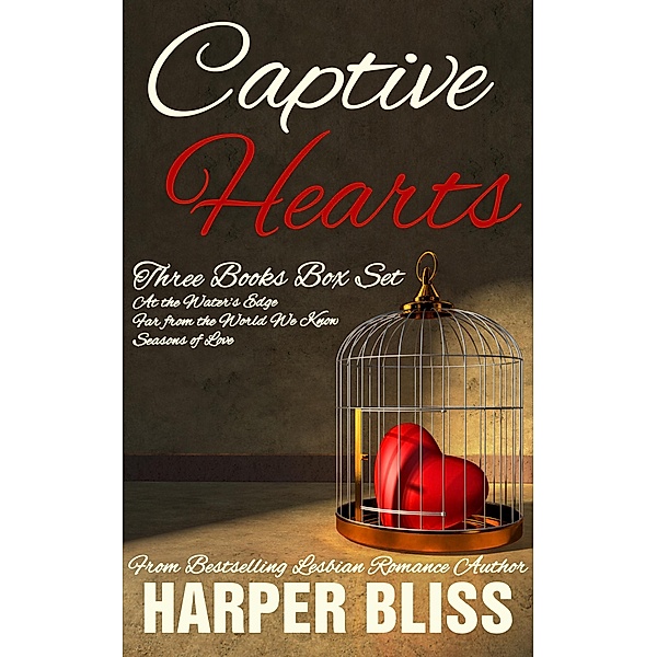 Captive Hearts, Harper Bliss
