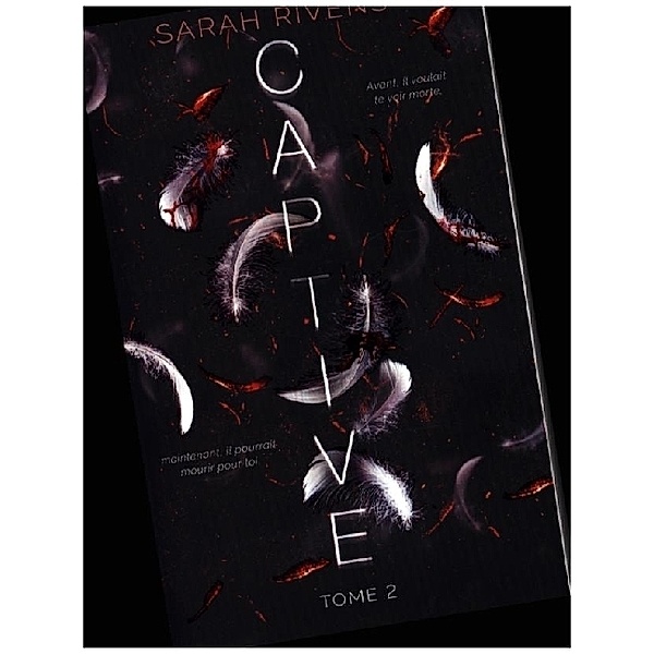 Captive.T.2, Sarah Rivens