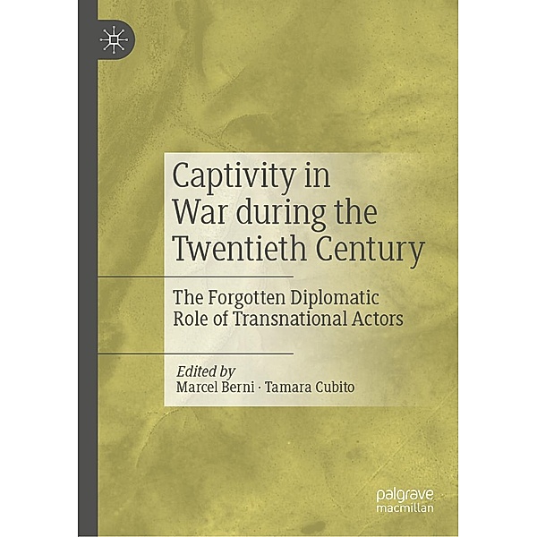 Captivity in War during the Twentieth Century / Progress in Mathematics