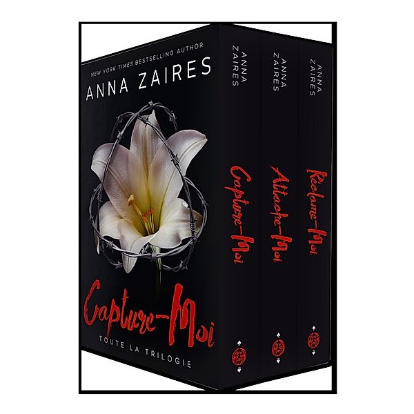 Capture-Moi: Toute la Trilogie, Anna Zaires, Dima Zales