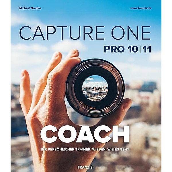 Capture ONE 2018 Pro COACH, Michael Gradias