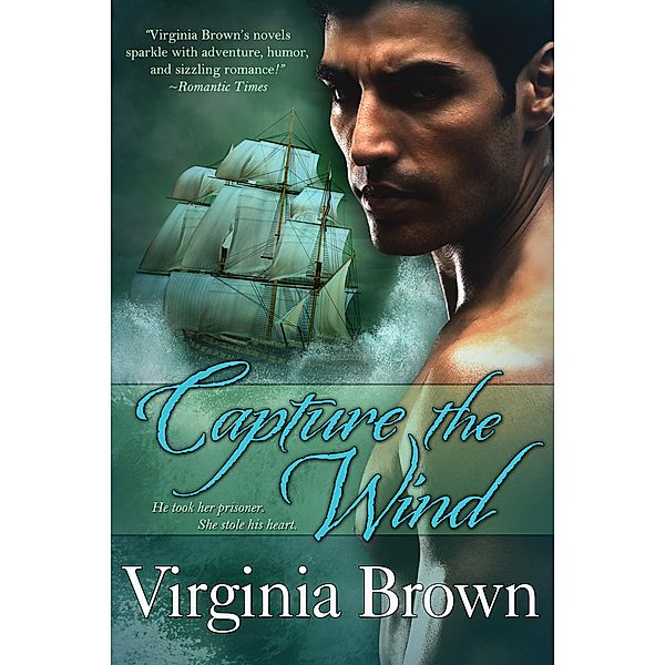 Capture The Wind / Bell Bridge Books, Virginia Brown