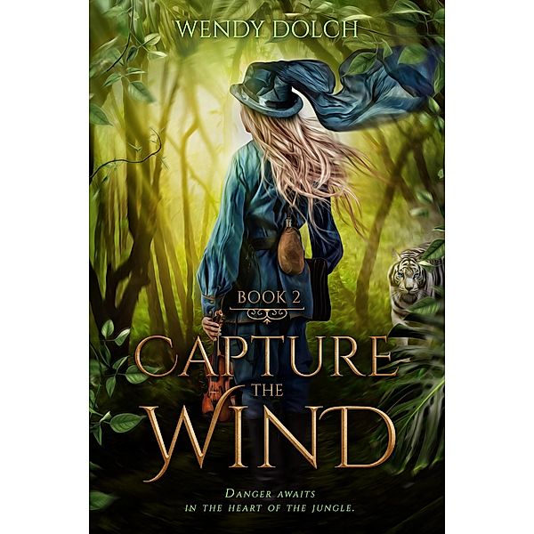 Capture the Wind (Heed the Wind Series) / Heed the Wind, Wendy Dolch