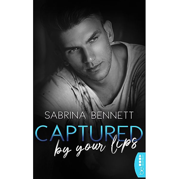 Captured by your lips / NC State University Romance Bd.3, Sabrina Bennett