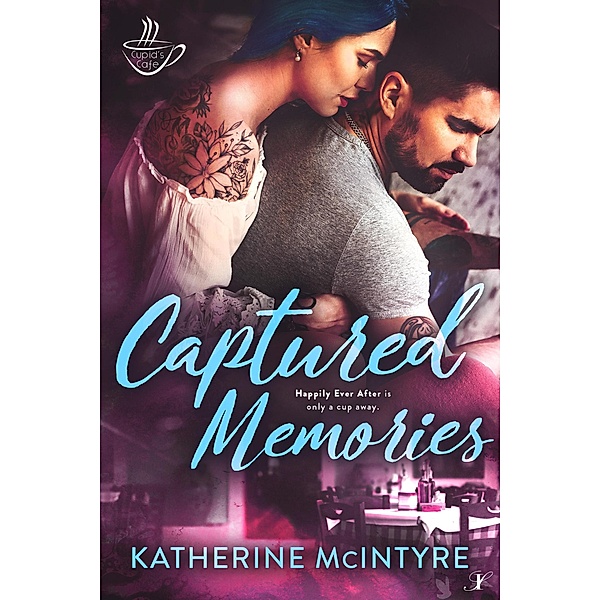 Captured Memories (Cupid's Cafe, #3) / Cupid's Cafe, Katherine Mcintyre