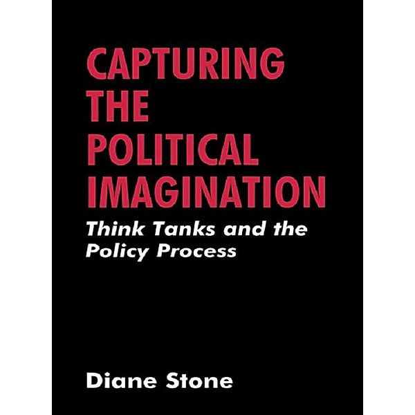 Capturing the Political Imagination, Diane Stone