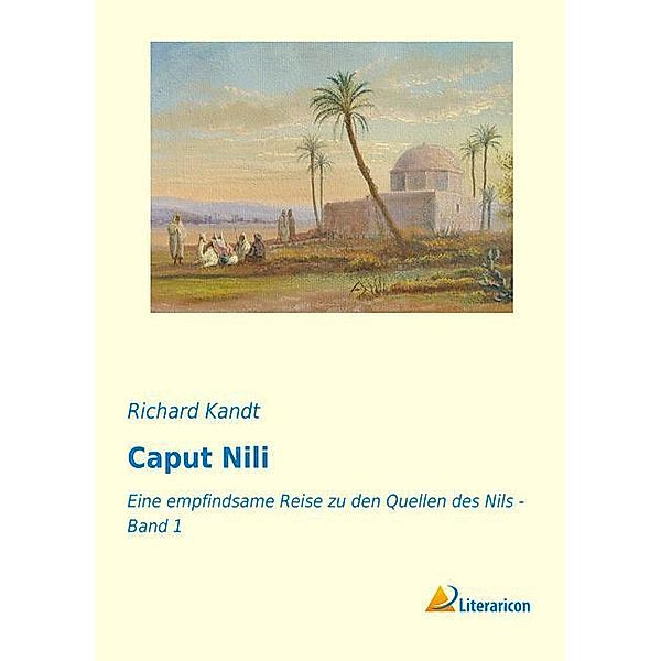 Caput Nili, Richard Kandt
