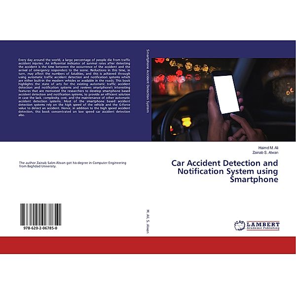 Car Accident Detection and Notification System using Smartphone, Haimd M. Ali, Zainab S. Alwan