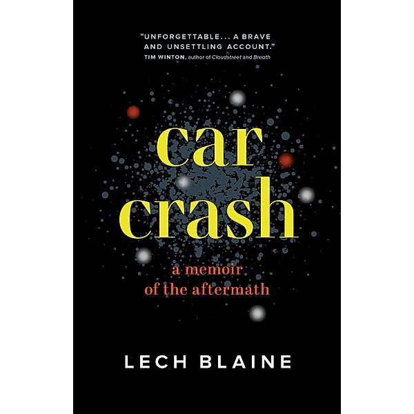 Car Crash, Lech Blaine