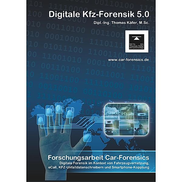 Car-Forensics, Thomas Käfer