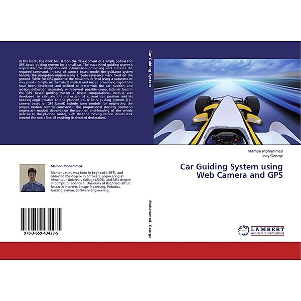 Car Guiding System using Web Camera and GPS, Mamon Mohammed, Loay George