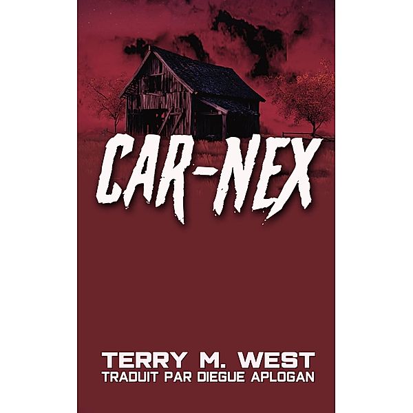 Car-Nex, Terry M. West