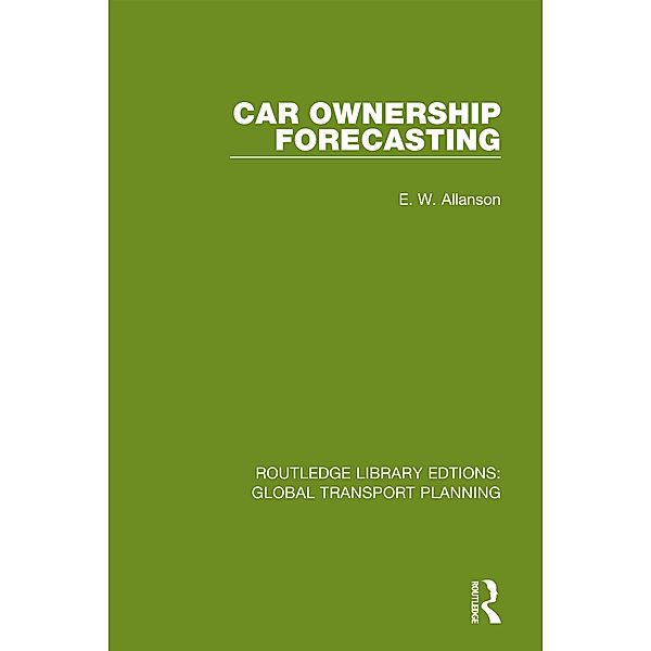 Car Ownership Forecasting, E. W. Allanson