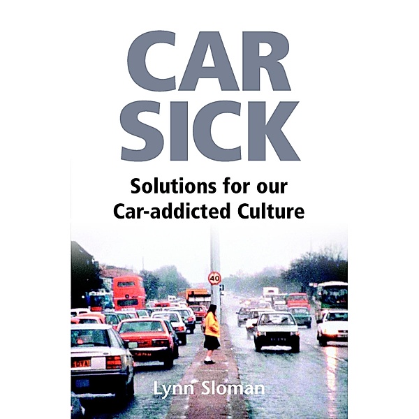 Car Sick, Lynn Sloman