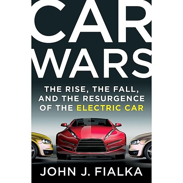 Car Wars, John J. Fialka