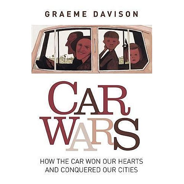 Car wars, Graeme Davison