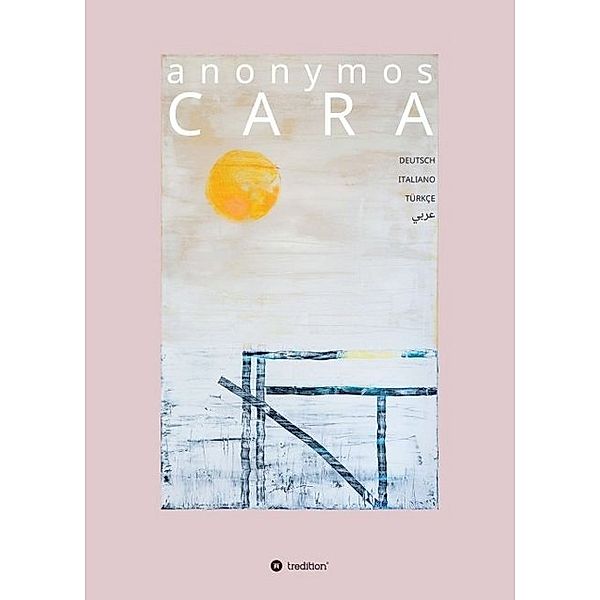 CARA, Anonym