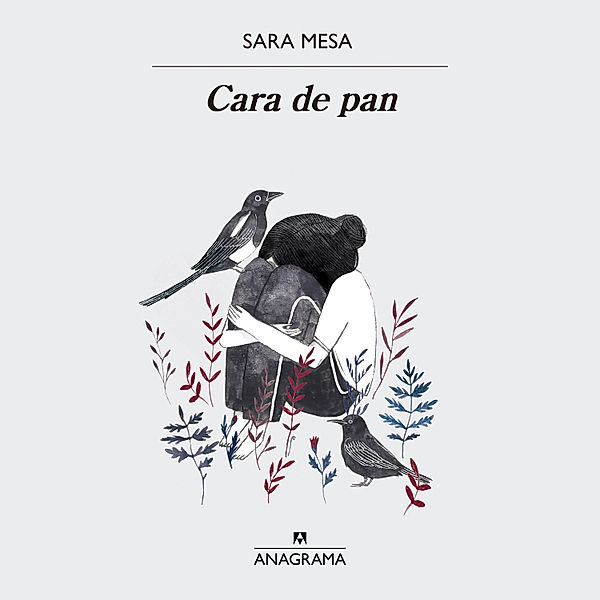 Cara de pan, Sara Mesa