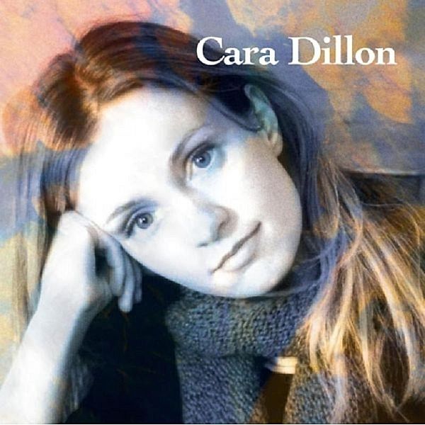 Cara Dillon, Cara Dillon