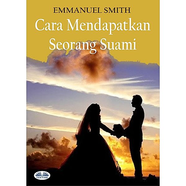 Cara Mendapatkan Seorang Suami, Emmanuel Smith