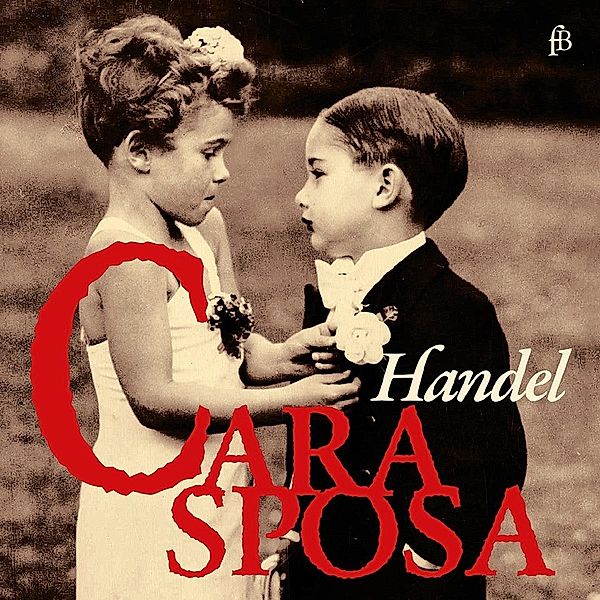 Cara Sposa-Mr.Handel'S Delight, Lombardi Mazzulli, Jaroussky, Le Petit Concert Bar.