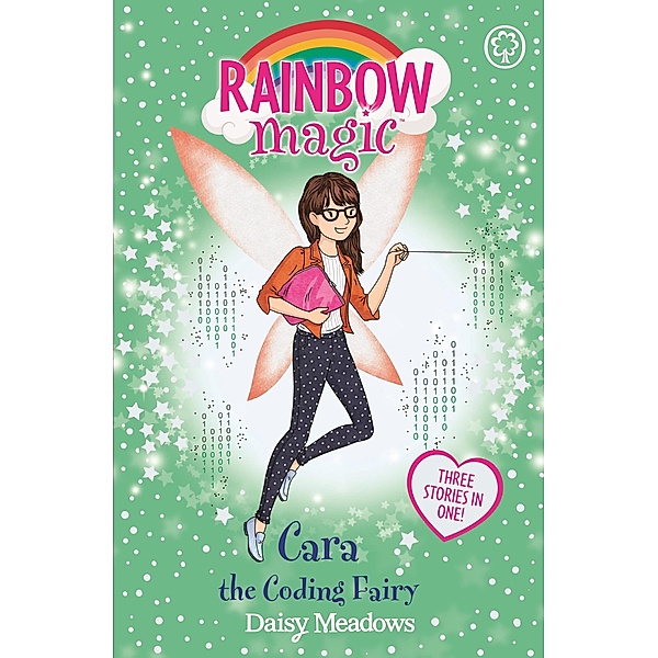 Cara the Coding Fairy / Rainbow Magic Bd.1, Daisy Meadows