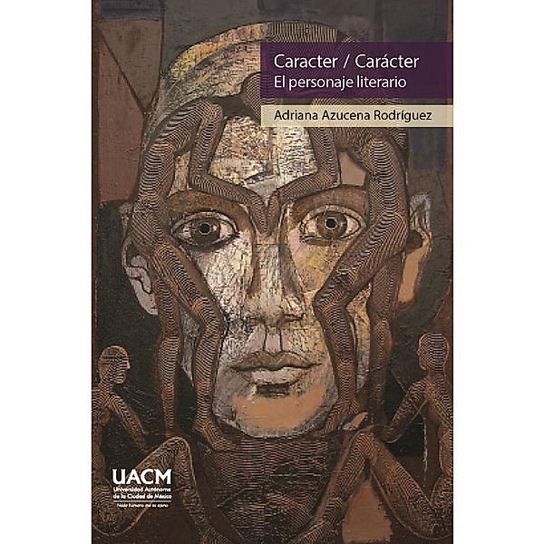 Caracter / Carácter, Adriana Azucena Rodríguez