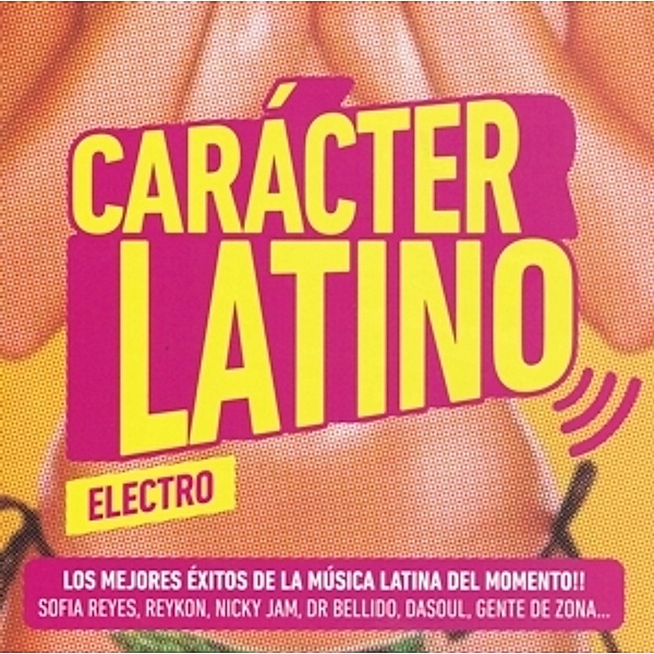 Caracter Latino Electro, Diverse Interpreten