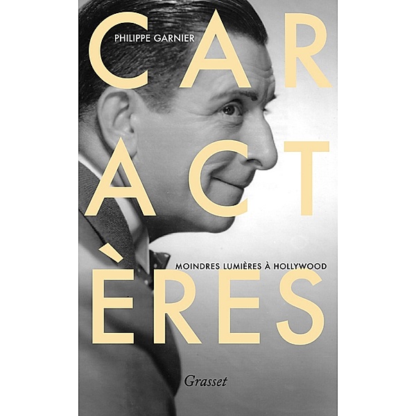 Caractères / essai français, Philippe Garnier