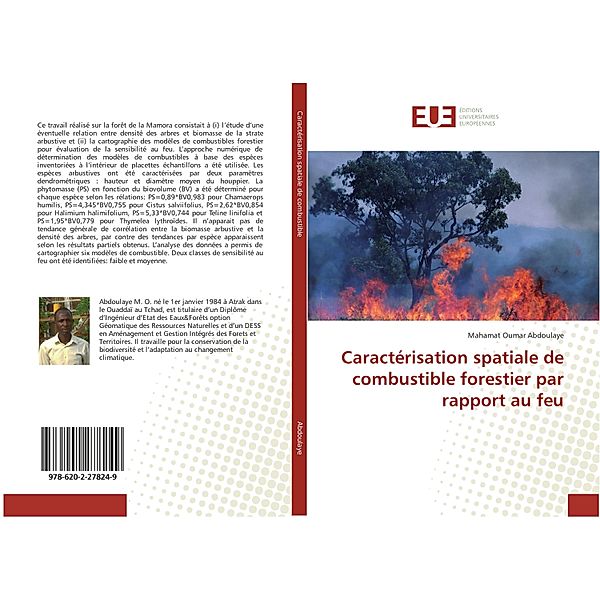 Caractérisation spatiale de combustible forestier par rapport au feu, Mahamat Oumar Abdoulaye