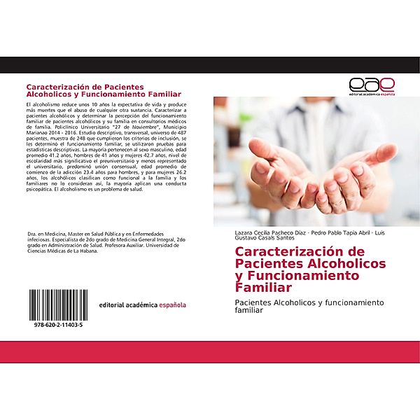 Caracterización de Pacientes Alcoholicos y Funcionamiento Familiar, Lazara Cecilia Pacheco Díaz, Pedro Pablo Tapia Abril, Luis Gustavo Casals Santos