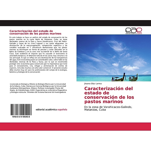 Caracterización del estado de conservación de los pastos marinos, Jhoana Díaz Larrea