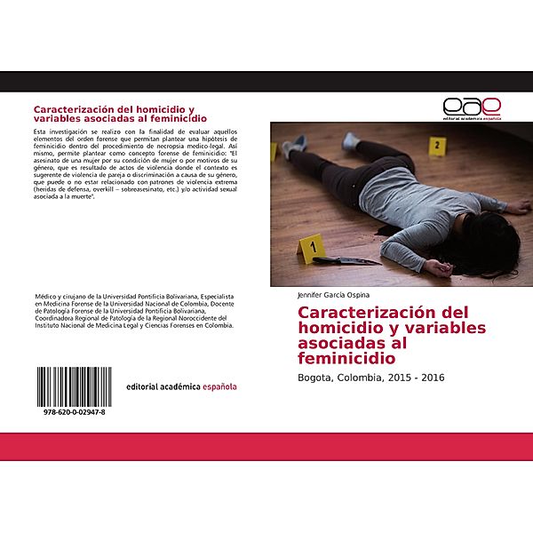 Caracterización del homicidio y variables asociadas al feminicidio, Jennifer Garcia Ospina