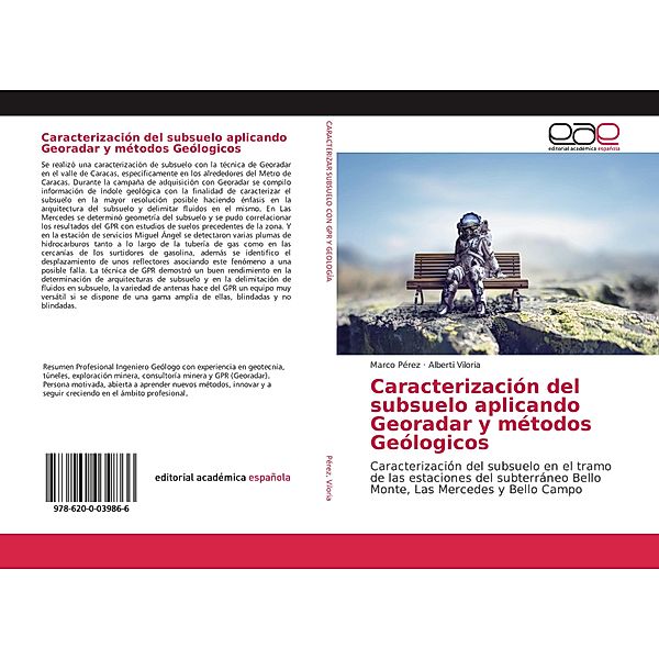 Caracterización del subsuelo aplicando Georadar y métodos Geólogicos, Marco Pérez, Alberti Viloria