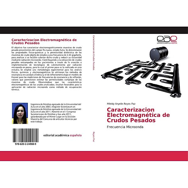 Caracterizacion Electromagnética de Crudos Pesados, Mileidy Anyelin Reyes Paz