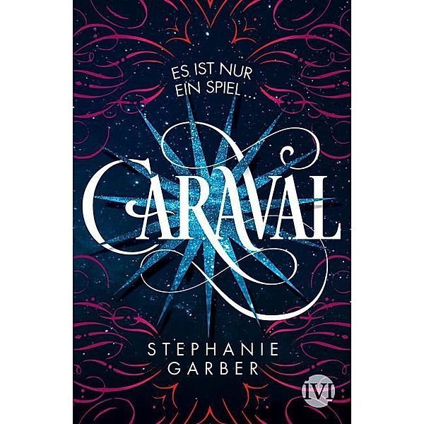 Caraval Bd.1, Stephanie Garber