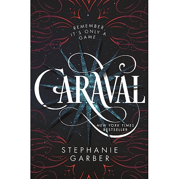Caraval / Caraval Bd.1, Stephanie Garber