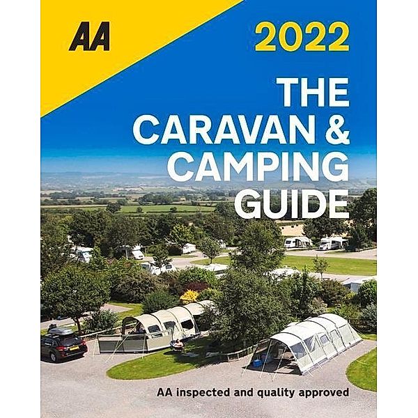 Caravan & Camping Britain 2022, Aa Publishing Aa Publishing