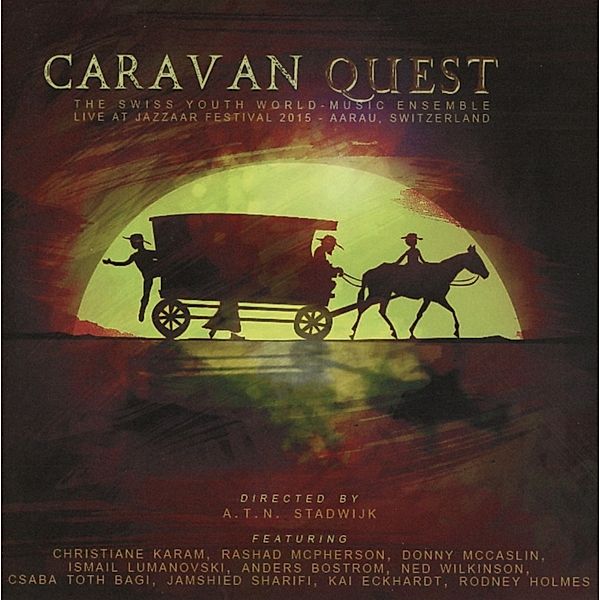 Caravan Quest, Swiss Youth World-Music Ensemble