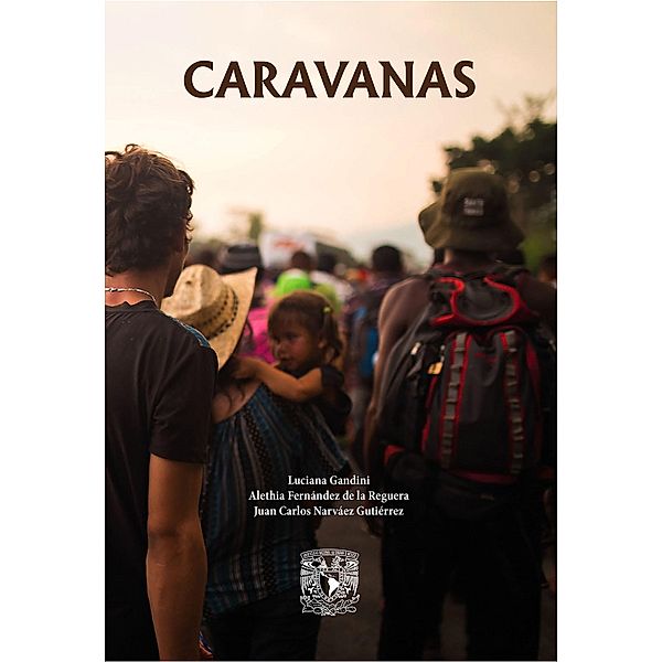 Caravanas, Luciana Gandini, Alethia Fernández de la Reguera, Juan Carlos Narváez Gutiérrez