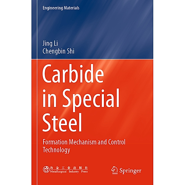 Carbide in Special Steel, Jing Li, Chengbin Shi
