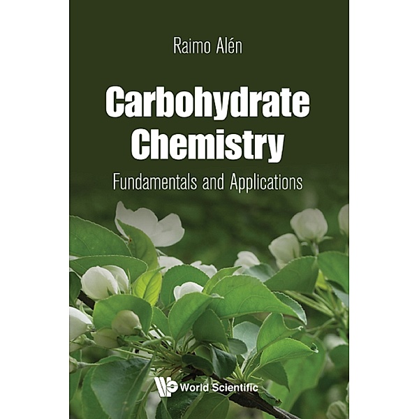 Carbohydrate Chemistry, Raimo Alén