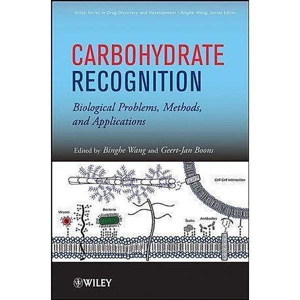 Carbohydrate Recognition / Wiley series in drug discovery and development