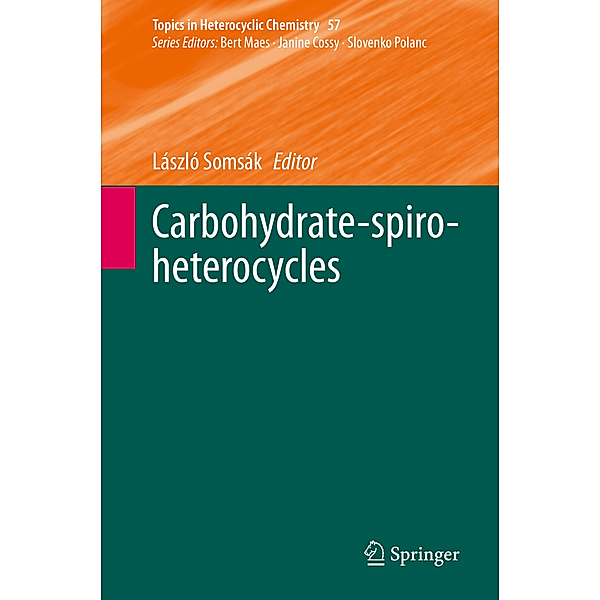 Carbohydrate-spiro-heterocycles