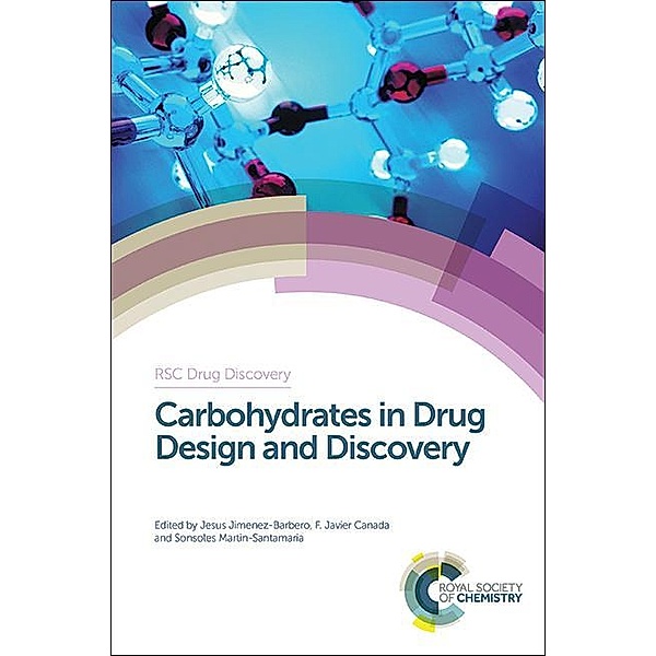 Carbohydrates in Drug Design and Discovery / ISSN